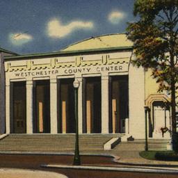 Westchester County Center. ...
