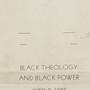 Black Theology and Black Po...