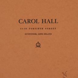 Carol Hall, 43-08 40 Street
