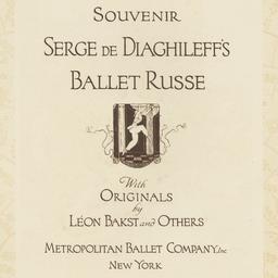 Souvenir: Serge de Diaghile...