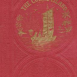 The Coral Island: a Tale of...