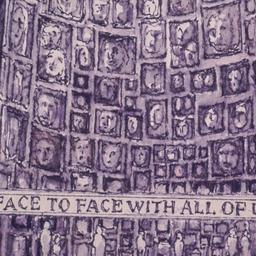 Face to face with all of us.