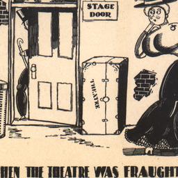 When the Theatre Was Fraugh...