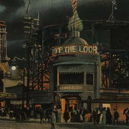 Loop the Loop, Coney Island...