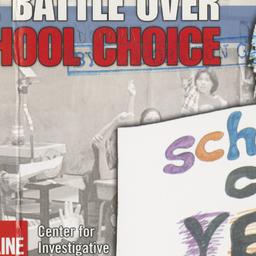 The Battle over School Choice