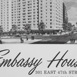 Embassy House, 301 E. 47 St...