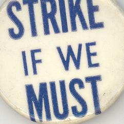 Strike If We Must button