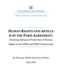 thumbnail for Webb-Wentz-2018-05-Human-Rights-and-Article-6-of-the-Paris-Agreement.pdf