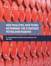 thumbnail for CGEP_New Realities_ New Risks_ Rethinking the Strategic Petroleum Reserve.pdf