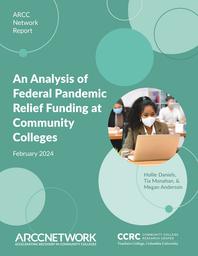 thumbnail for analysis-federal-pandemic-relief-funding-community-colleges.pdf