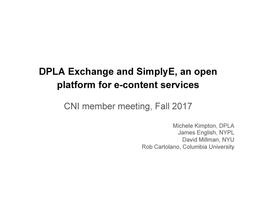 thumbnail for DPLA Exchange and SimplyE - Fall 2017 CNI Presentation.pdf