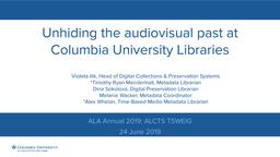 thumbnail for ALCTS-TSWEIG-2019_UnhidingAudiovisualPast.pdf