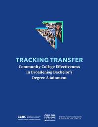 thumbnail for tracking-transfer-community-college-effectiveness.pdf