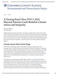 thumbnail for A Turning Point_ How NYC’s 2025 Mayoral Election Could Redefine Climate Justice and Inequality _ Environmental and Climate Justice at Columbia Project.pdf