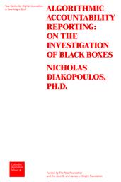 Algorithmic Accountability Reporting: On the Investigation of Black ...