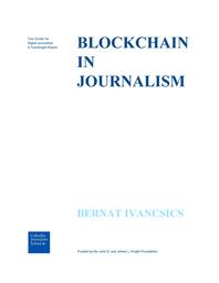 thumbnail for Blockchain in Journalism.pdf