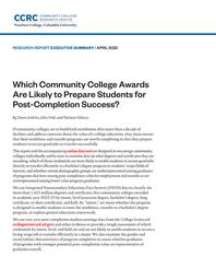 thumbnail for Executive-Summary-What-Credentials-Do-Community-Colleges-Award-and-Which-Are-Likely-to-Prepare-Students-for-Post-Completion-Success.pdf