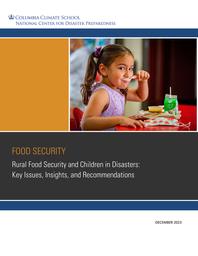 thumbnail for NCDP-Rural_Food_Security_and_Children_in_Disasters.pdf