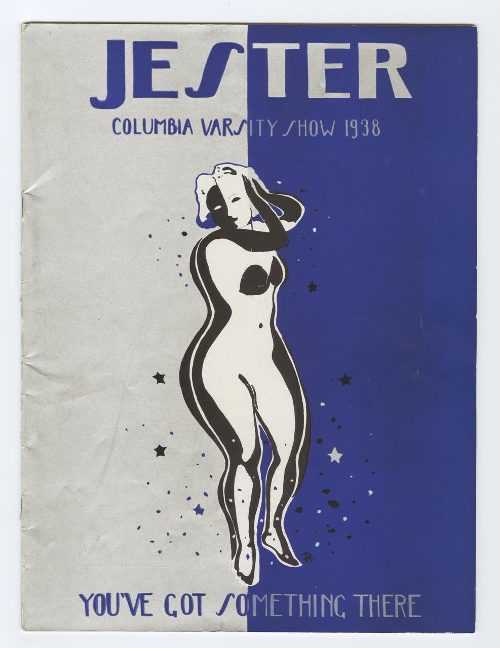 Program cover for 1938 Varsity Show You Got Something There. Image of a naked woman standing against a blue and silver background with small stars around her.