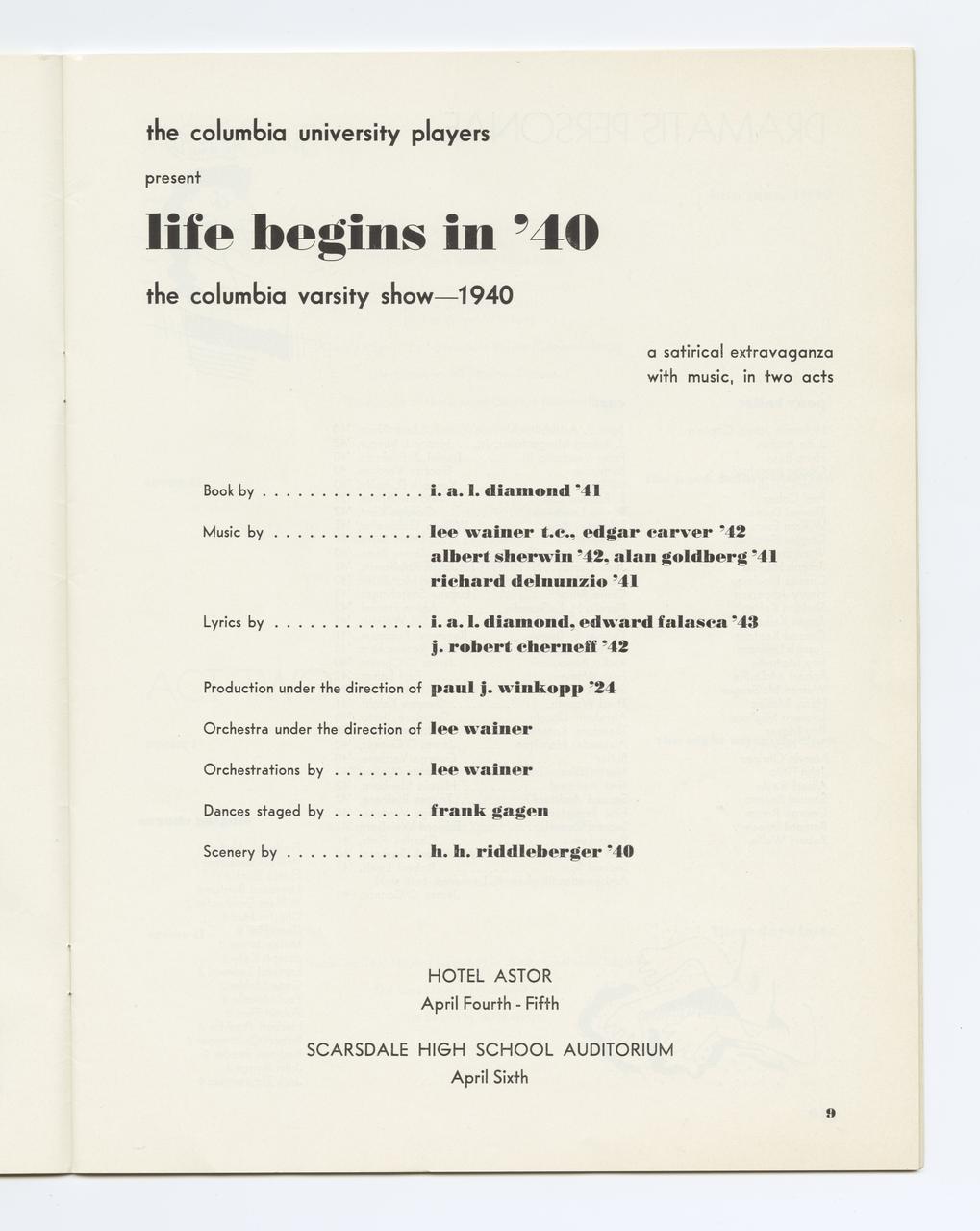 Title page for “Life Begins in ’40” program showing artistic staff names including I.A.L. Diamond as author of book and lyricist.