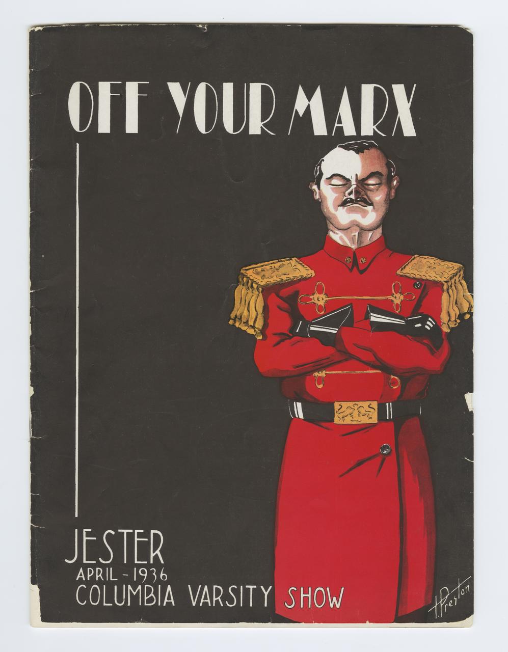  Program cover for 1936 Varsity Show Off Your Marx. Image of a man in red military uniform with eyes closed and arms crossed on a black background.